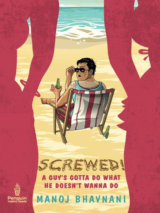 Title details for Screwed by Manoj Bhavnani - Available